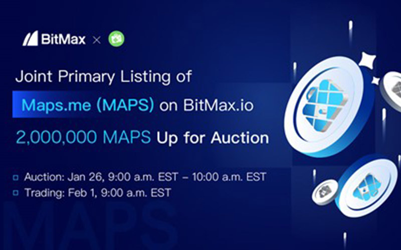 BitMax.io Announces the Joint Primary Listing & Auction of Maps.me (MAPS)  - Kenkarlo.com