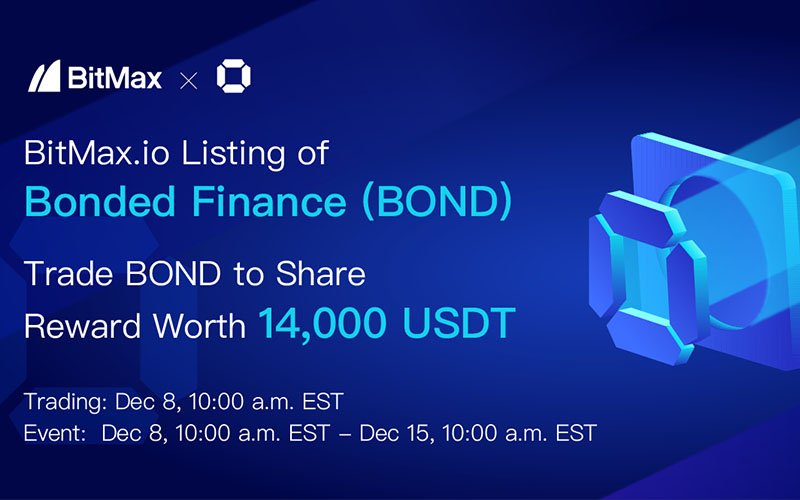 Bonded Finance to List Bond Reward and Governance Token with BitMax.io - Kenkarlo.com