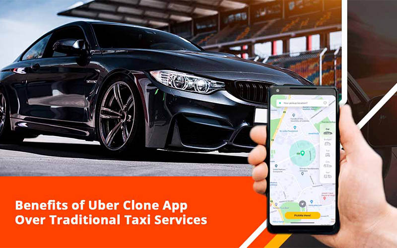 Benefits of Uber Clone App over Traditional Taxi Services - Kenkarlo.com